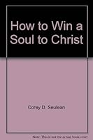 How to Win a Soul to Christ 5559433411 Book Cover