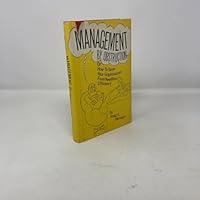 Management by obstruction;: Or, How to save your organization from needless efficiency 0135490553 Book Cover