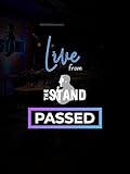 Live From the Stand: Passed