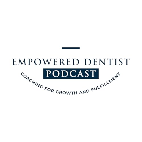 Empowered Dentist cover art