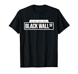 Black Wall Street T-Shirt