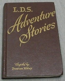 L.D.S. Adventure Stories B000S1NBA2 Book Cover