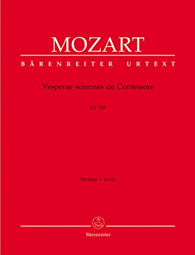 Mozart: Vesperae solennes de Confessore, K. 339 (Full Score) -  Bärenreiter