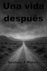 Una vida después (Spanish Edition)
