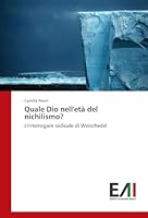 Quale Dio nell'età del nichilismo? 3639657020 Book Cover