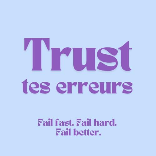 Trust tes ERREURS (Mini série sur l’échec part. 1) Titelbild