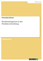 Kundenintegration in der Produktentwicklung 3656909911 Book Cover