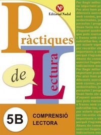 PRACTIQUES DE LECTURA 5B (5E CURS)