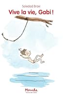 VIVE LA VIE, GABI ! T1 2211236758 Book Cover