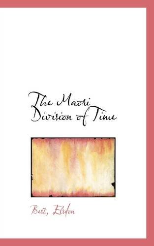Buy The Maori Division of Time — BookShops.in