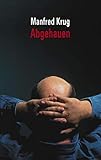 Cover zum Buch Abgehauen