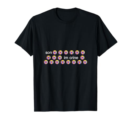 Son Im Crine Crying Icons Meme Text Social Media Art T-Shirt