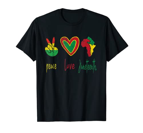 Peace Love Juneteenth Is My Independence Day Día de la libertad Hombres Camiseta