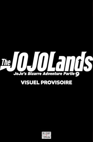 The Jojolands - Jojo's Bizarre Adventure Part 9 — Tome 8