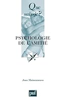 Psychologie de l'amitié 2130539084 Book Cover