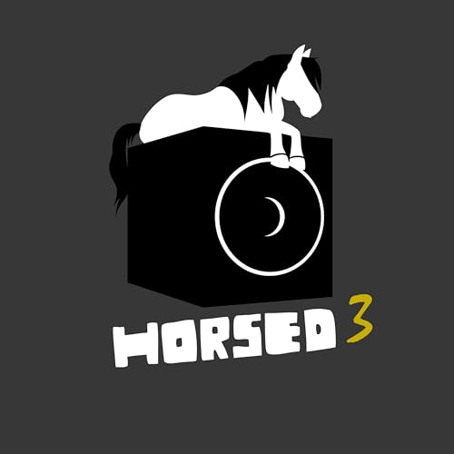 Horsed