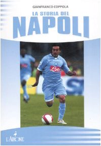 Paperback La storia del Napoli [Italian] Book