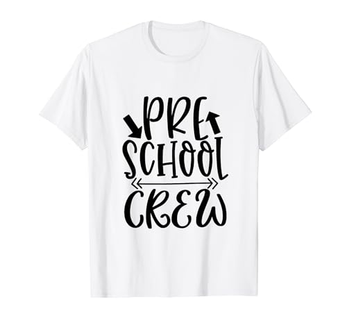 Preschool Crew Funny Teacher Education School T-Shirt