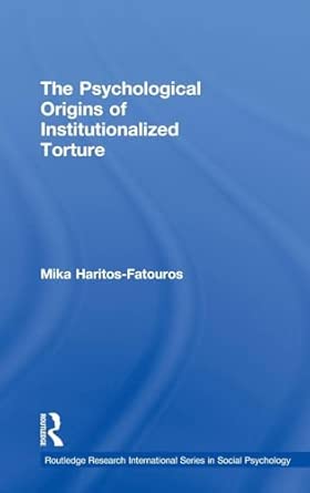 The Psychological Origins of Institutionalized Torture book cover