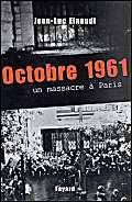 Octobre 1961: Un massacre à Paris