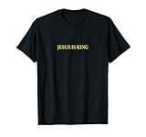 Photo Gallery jesus is king shirt faith christian maglietta Photo Gallery jesus is king shirt faith christian maglietta