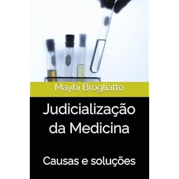 Capa do livro Judicialização da Medicina: Causas e soluções (Portuguese Edition)