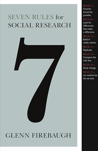 Seven Rules for Social Research