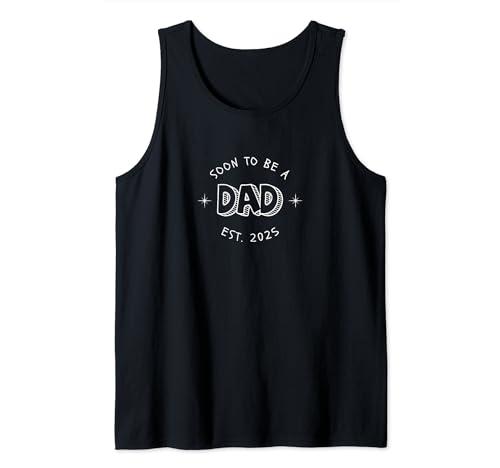 Soon To Be A Dad Est 2025 Pregnancy Announcement Tank Top