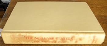Hardcover The Welfare Staters: a Non-Fiction Documented Expose (Signed) Book