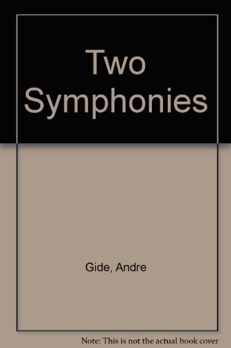Two Symphonies Isabelle & the Pastoral Symphony B0041IZSDQ Book Cover