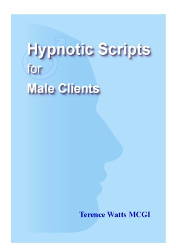 Hypnotic Scripts for Male Clients