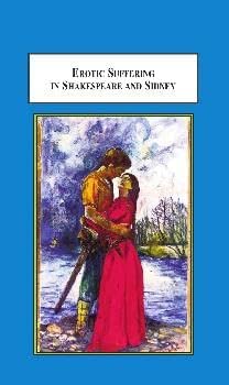 Erotic Suffering in Shakespeare and Sidney: A Central Theme in Elizabethan and Jacobean Romance book cover