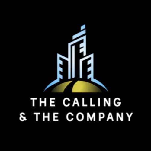 The Calling and The Company - Where Faith Meets Leadership and Business cover art