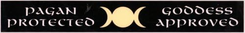 Pagan Protected Goddess Approved - Car Sticker - PWD20