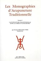Monographie d'acupuncture traditionnelle 2857071302 Book Cover