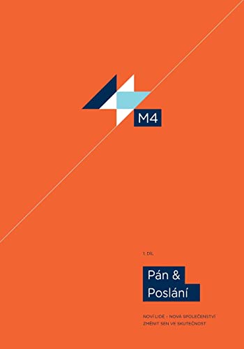 M4 Part 1 (Czech): New people - new fellowships - From dream to reality (Czech Edition)