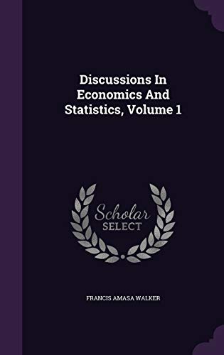 Discussions In Economics And Statistics, Volume 1 1343119464 Book Cover