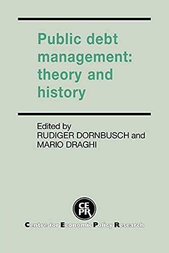 Public Debt Management: Theory and History
