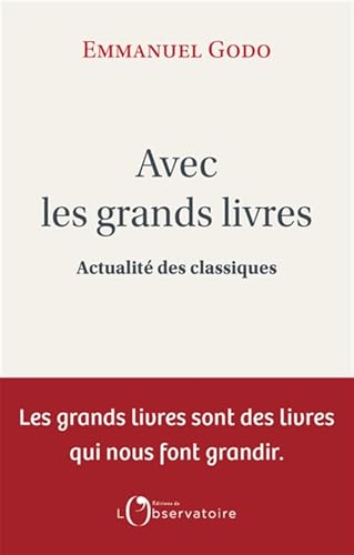 AVEC LES GRANDS LIVRES: Actualité des...