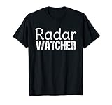 Weather Report Shirt | Radar Watcher T-Shirt