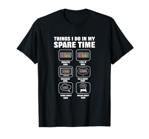 Data Science. Big Data Analytics. for Data Scientists T-Shirt