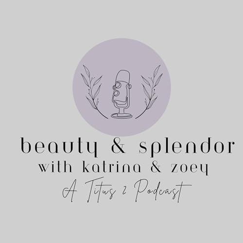 Page de couverture de Beauty and Splendor Podcast Trailer