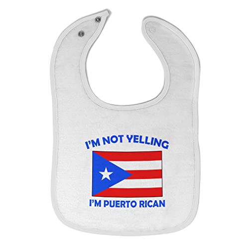 Toddler & Baby Bibs Burp Cloths Not Yelling I'm Not Yelling I Am Puerto Rican Countries Cotton Baby Items for Baby Girl & Boy White Design Only