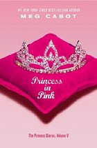 Princess in Pink (Princess Diaries) 1400086175 Book Cover