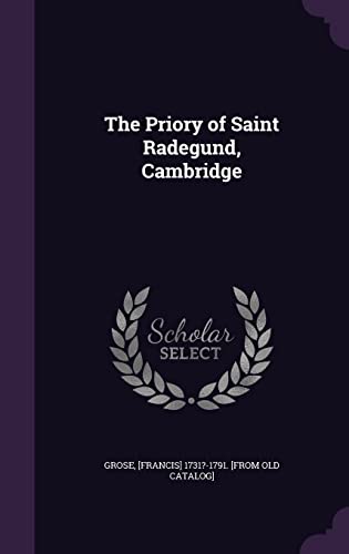 The Priory of Saint Radegund, Cambridge