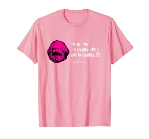 Funny Karl Marx Parody I'm a Material Girl T-Shirt, Men, Pink, 3X-Large