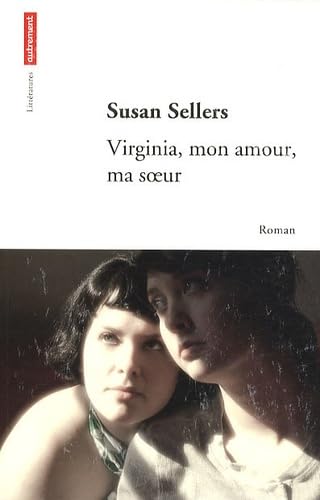 Virginia, mon amour, ma soeur