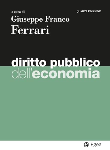 Diritto pubblico dell'economia - 4ed