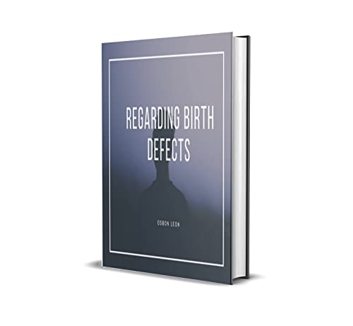 Regarding Birth Defects