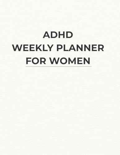 ADHD Weekly Planner for Women: An Undated Weekly System for Focus and Organization image 2